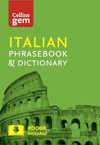 Series Collins Gem: Collins Italian Phrasebook and Dictionary Gem Edition