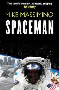 Mike Massimino: Spaceman