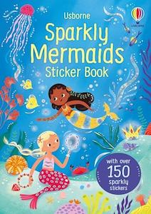 Series Sparkly Sticker Books: Sparkly Mermaids Sticker Book