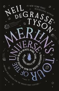 Neil Degrasse Tyson: Merlin's Tour of the Universe