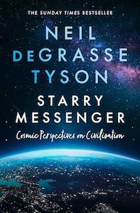 Neil Degrasse Tyson: Starry Messenger