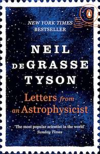 Neil Degrasse Tyson: Letters from an Astrophysicist