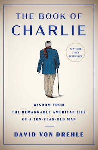 David Von Drehle: The Book of Charlie