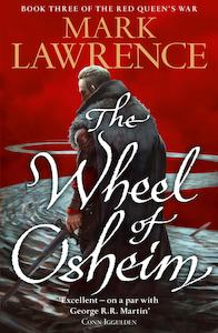 Mark Lawrence: The Wheel of Osheim