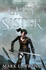 Mark Lawrence: Grey Sister