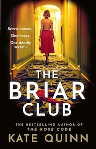 Kate Quinn: The Briar Club