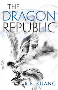 Series The Poppy War: The Dragon Republic