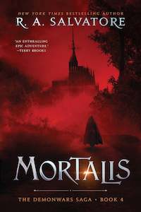 R A Salvatore: Mortalis
