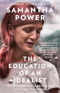 Samantha Power: The Education of an Idealist