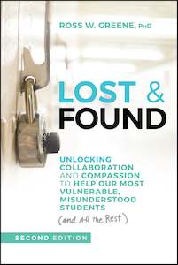 Ross W Greene Phd: Lost & Found