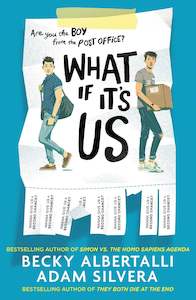 Adam Silvera: What If It's Us