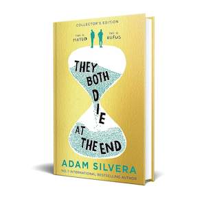 Adam Silvera: They Both Die at the End