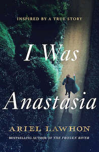 I Was Anastasia