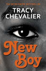 Tracy Chevalier: New Boy