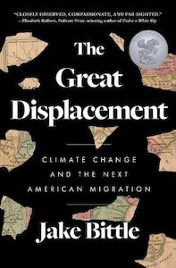 Jake Bittle: The Great Displacement