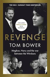 Tom Bower: Revenge