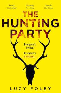 Lucy Foley: The Hunting Party