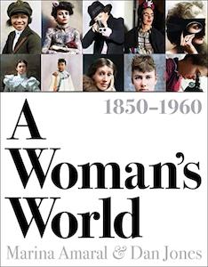Dan Jones: A Woman's World, 1850–1960