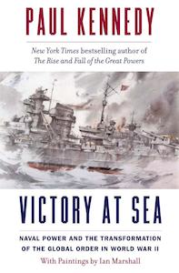 Paul Kennedy: Victory at Sea