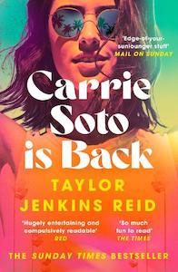 Taylor Jenkins Reid: Carrie Soto Is Back