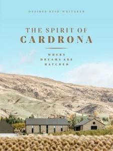 Desiree Reid Whitaker: The Spirit of Cardrona