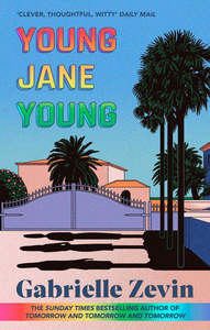 Gabrielle Zevin: Young Jane Young