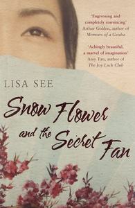 Snow Flower and the Secret Fan