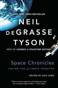 Neil Degrasse Tyson: Space Chronicles