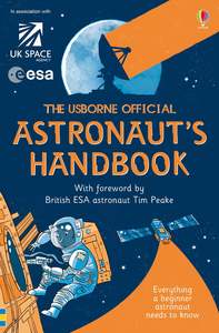 Louie Stowell: Usborne Official Astronaut's Handbook
