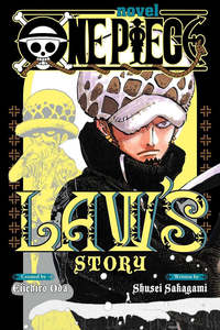 Eiichiro Oda: One Piece: Law's Story