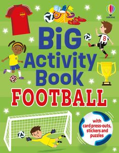 Katie Daynes: Big Activity Book Football