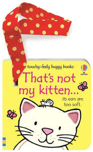 Series Thats Not My%C2%AE: That's not my kitten... buggy book