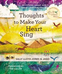 Sally Lloyd Jones: Thoughts to Make Your Heart Sing