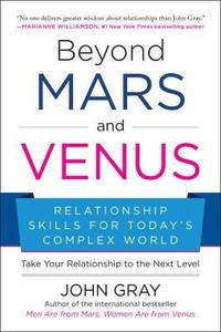 John Gray: Beyond Mars and Venus