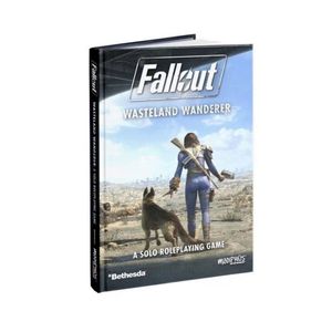 Role Playing Games: Fallout: Wasteland Wanderer: A Solo Roleplaying Game (PreOrder)