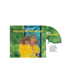The Beths: The Beths – Future Me Hates Me CD