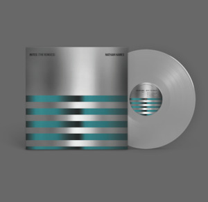 Nathan Haines - Notes (The Remixes) (Pre-Order)