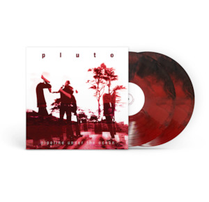 Pluto - Pipeline Under The Ocean (20th Anniversary) (Pre-Order)