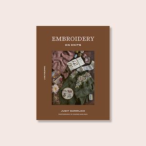 Laine: Embroidery on Knits - Judit Gummlich
