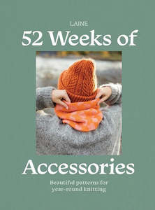 Laine: 52 Weeks of Accessories - Laine (Paperback)