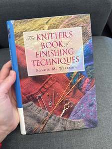 Reloved: The Knitter’s Book of Finishing Techniques by Nancie M. Wiseman