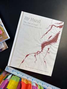 Re Loved Books: Reloved: By Hand, The Use of Craft in Contemporary Art