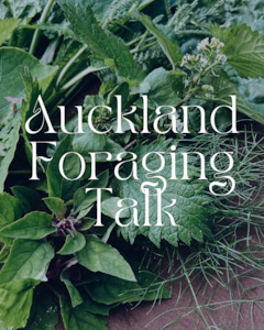 Auckland Ecofest Foraging Talk