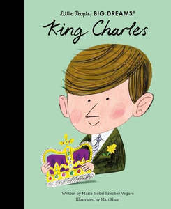 Gifting: LITTLE PEOPLE, BIG DREAMS - King Charles