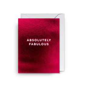 Absolutely Fabulous - Mini Card