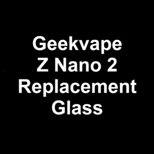 Z Nano 2 Glass