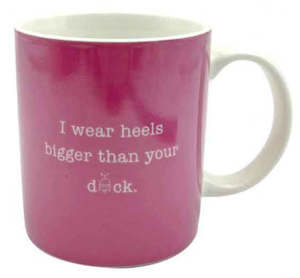 Mugs: I WEAR HEELS MUG