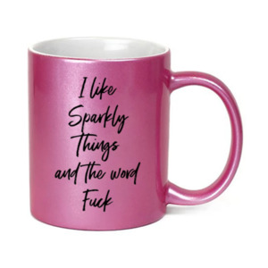 Novelties: I LIKE SPARKLY THINGS MUG