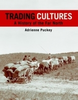 Books: Trading Cultures: A History of the Far North. by Adrienne Puckey