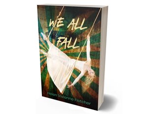 Products: We All Fall Ebook - Helen Vivienne Fletcher - Writer